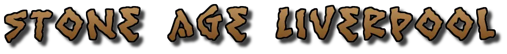 Stone Age Liverpool